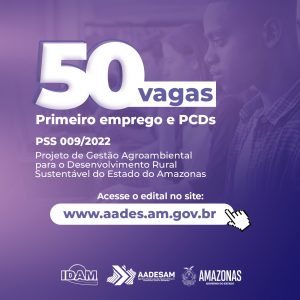 Imagem da notícia - Governo do Amazonas lança edital com 50 vagas para jovens em busca do primeiro emprego