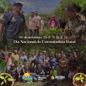 Imagem da notícia - Idam comemora Dia da Extensão Rural nesta terça-feira (06/12)